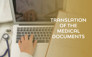TRANSLATION OF THE MEDICAL DOCUMENTS